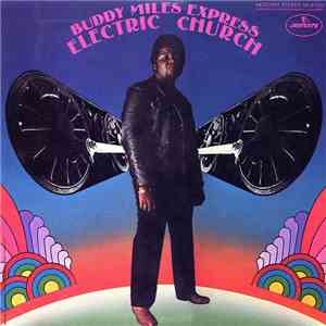 Buddy Miles Express - Electric Church download free