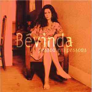 Bévinda - Pessoa Em Pessoas download free