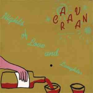 Caravan  - Nights Of Love And Laughter download free