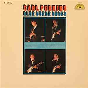 Carl Perkins - Blue Suede Shoes download mp3 flac