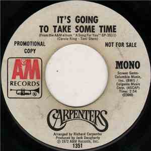 Carpenters - It's Going To Take Some Time download free
