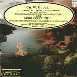 Ch. W. Gluck, Janet Baker, English Chamber Orchestra, Raymond Leppard, Luigi Boccherini, Maurice Gendron, Orchestre Des Concerts Lamoureux, Pablo Casals - Arias D'Orphée Et Eurydice, Alceste Et Armide - Concerto Pour Violoncelle Et Orchestre En Si Bémol M download free
