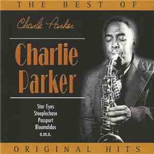 Charlie Parker - The Best Of Charlie Parker download free