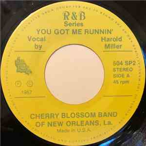 Cherry Blossom Band Of New Orleans, La - You Got Me Runnin' / Niteshade Blues (Instrumental) download free