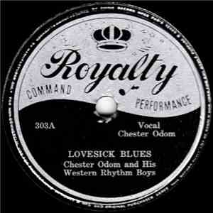 Chester Odom And His Western Rhythm Boys - Lovesick Blues / Candy Kisses download free Chester Odom And His Western Rhythm Boys - Lovesick Blues / Candy Kisses download mp3 flac