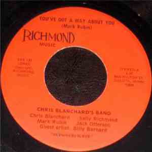 Chris Blanchard's Band - You've Got A Way About You download free