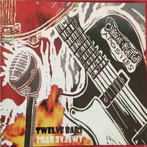 Chrome-Plated Apostles - Twelve Bars download free