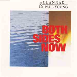 Clannad & Paul Young - Both Sides Now download free