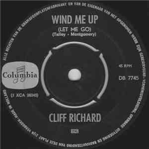 Cliff Richard - Wind Me Up (Let Me Go) download free