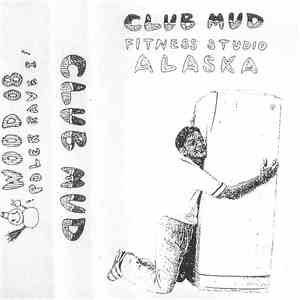 Club Mud - Polar Rave 1 - Fitness Studio Alaska download free