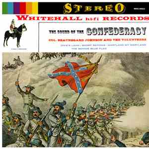 Colonel Beauregard Johnson & The Volunteers - The Sound Of The Confederacy download free