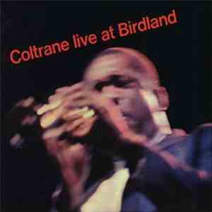 Coltrane - Live At Birdland download free