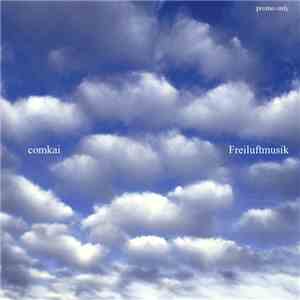 comkai - Freiluftmusik download free