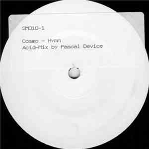 Cosmo - Hymn (Acid-Mix By Pascal Device) / The Nation Of House download free Cosmo - Hymn (Acid-Mix By Pascal Device) / The Nation Of House download mp3 flac