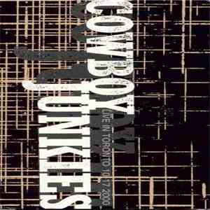 Cowboy Junkies - Live In Toronto 10-17-2000 download free