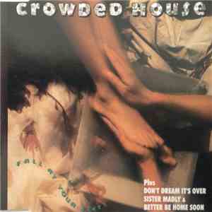 Crowded House - Fall At Your Feet download free