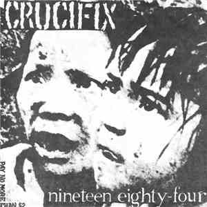 Crucifix  - Nineteen Eighty-Four download free