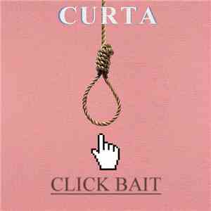 Curta - Click Bait download free