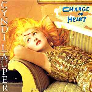 Cyndi Lauper - Change Of Heart download free