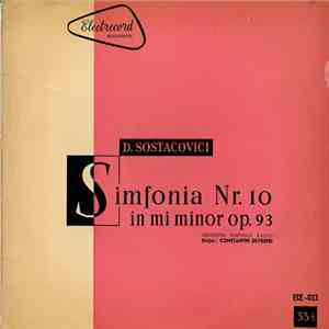 D. Sostacovici - Orchestra Simfonică Radio , Dirijor : Constantin Silvestri - Simfonia Nr. 10 În Mi Minor Op. 93 download free