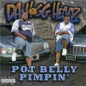 Da Hogg Headz - Pot Belly Pimpin download free