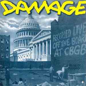 Damage  - Recorded Live Off The Board At CBGB download free