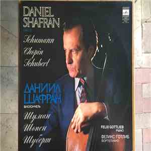 Daniil Shafran - Fantasiestücke / Introduction And Polonaise Brillante / Sonata For Cello And Piano In A Minor "Arpeggione" download free