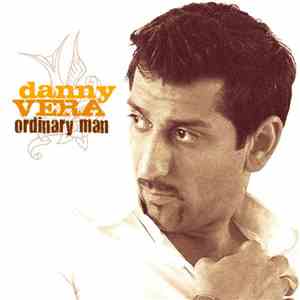 Danny Vera - Ordinary Man download free