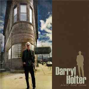 Darryl Holter - West Bank Gone download free