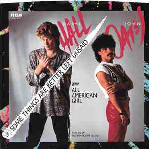 Daryl Hall & John Oates - Some Things Are Better Left Unsaid (Edited Version) download free