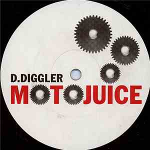 D.Diggler - Motojuice download free