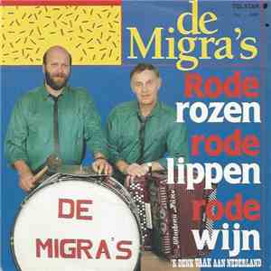De Migra's - Rode Rozen, Rode Lippen, Rode Wijn download free