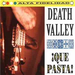 Death Valley - ¡Que Pasta! download free