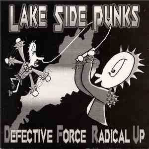 Defective Force / Radical Up - Lake Side Punks download free