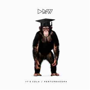 Dehriow - It's Cola / Perturbadora download free