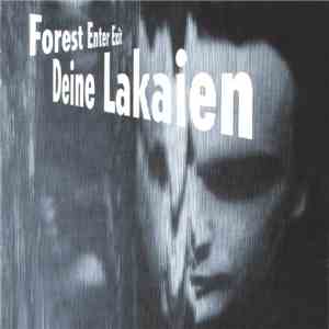 Deine Lakaien - Forest Enter Exit download free
