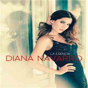 Diana Navarro - La Esencia download free