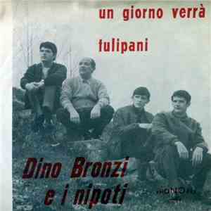 Dino Bronzi - Un Giorno Verrà download free