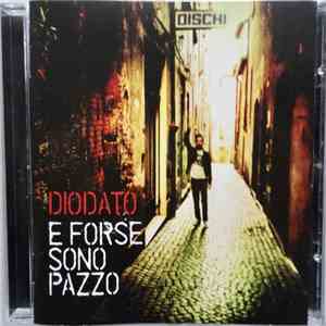 Diodato - E Forse Sono Pazzo download free