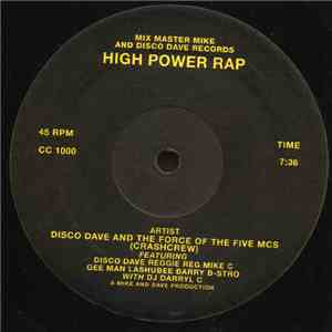 Disco Dave And The Force Of The Five MCs, Crashcrew - High Power Rap download free