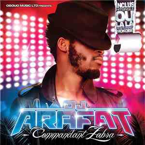DJ Arafat - Commandant Zabra download free
