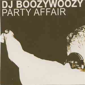 DJ BoozyWoozy - Party Affair download free