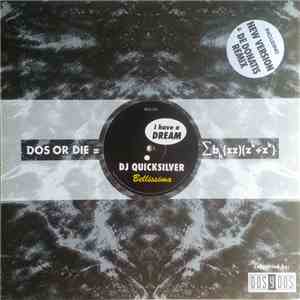 DJ Quicksilver - I Have A Dream / Bellissima download free