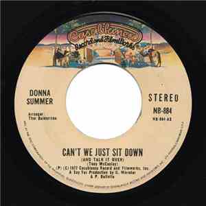 Donna Summer - Can't We Just Sit Down (And Talk It Over) download mp3 flac