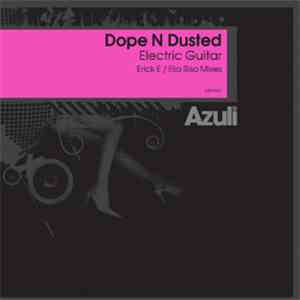 Dope N Dusted - Electric Guitar download free