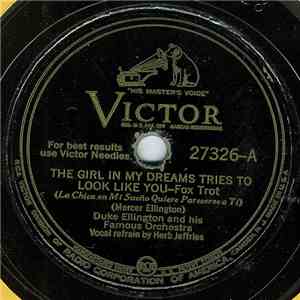 Duke Ellington And His Famous Orchestra - The Girl In My Dreams Tries To Look Like You / Flamingo download free