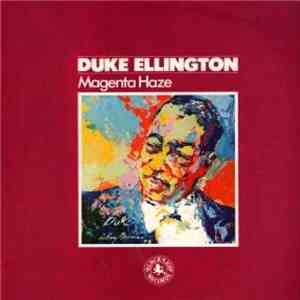 Duke Ellington - Magenta Haze download free