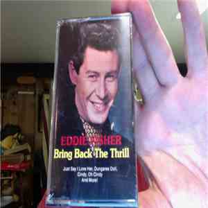 Eddie Fisher - Bring Back the Thrill download free