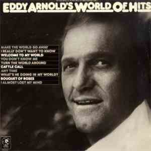 Eddy Arnold - Eddy Arnold's World Of Hits download free