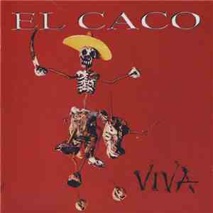 El Caco - Viva download free